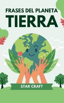 Frases del Planeta Tierra - Star Craft - cover