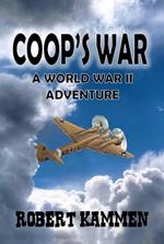 Coop's War - A World War Two Adventure