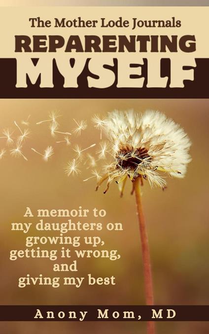 Reparenting Myself