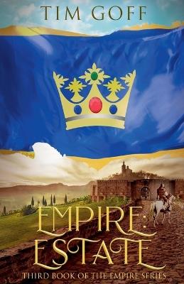 Empire: Estate - Tim Goff - cover