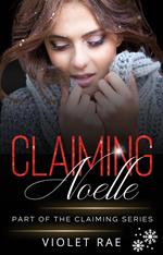 Claiming Noelle