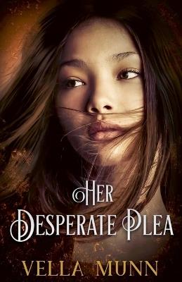 Her Desperate Plea - Vella Munn - cover