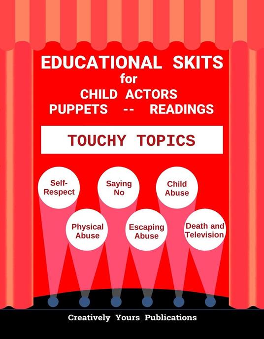 Educational Skits Touchy Topics - Jill Hierstein-Morris - ebook