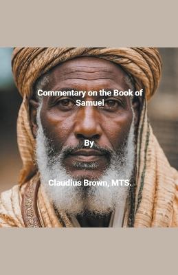 Commentary on the Book of 2 Samuel - Claudius Brown - cover