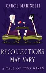Recollections May Vary