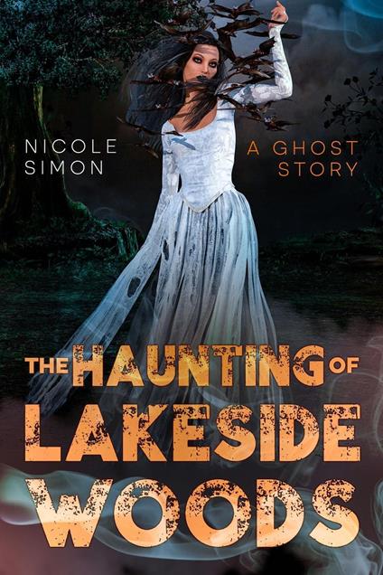 The Haunting of Lakeside Woods