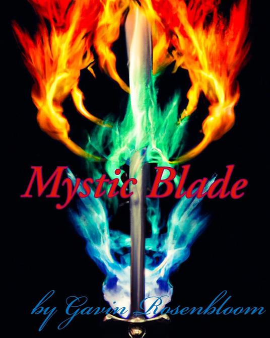 Mystic Blade - Gavin Rosenbloom - ebook