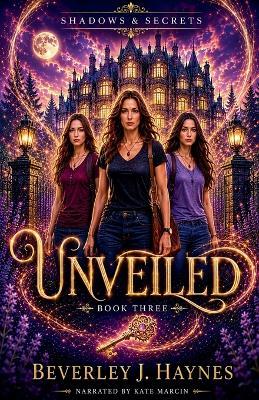 Unveiled - Beverley J Haynes - cover