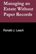 Managing an Estate Without Paper Records