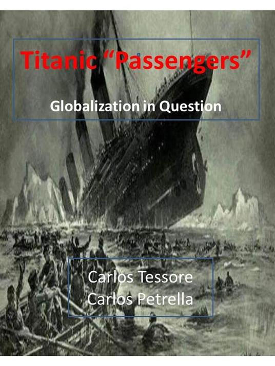 Titanic "Passengers" Globalization in question