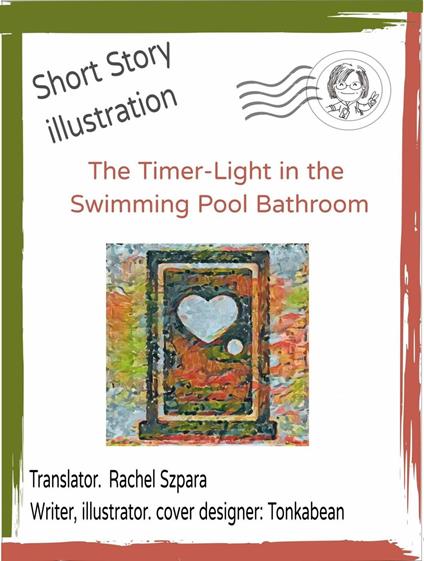 The Timer-Light in the Swimming Pool Bathroom - Tonkabean TKB - ebook