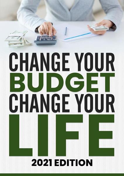 Change Your Budget, Change Your Life