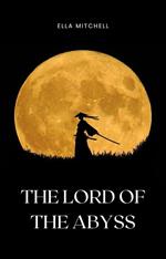 The Lord of the Abyss