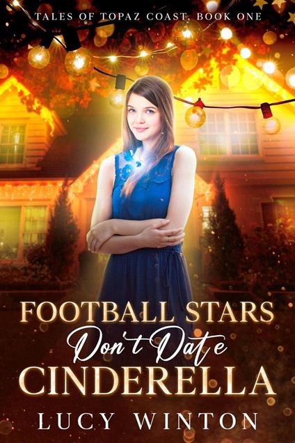 Football Stars Don't Date Cinderella - Lucy Winton - ebook