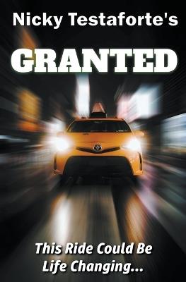 Granted - Nicky Testaforte - cover