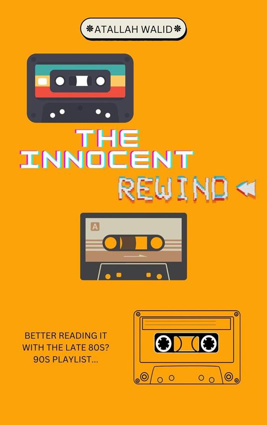 The Innocent Rewind