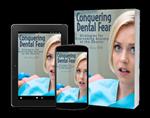 Conquering Dental Fear: Strategies for Overcoming Anxiety at the Dentist
