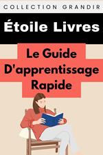 Le Guide D'apprentissage Rapide