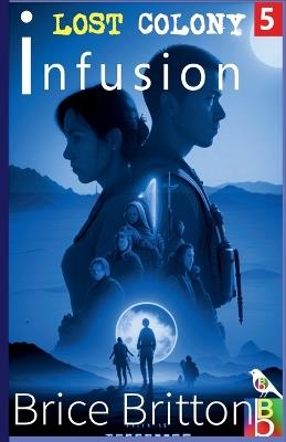 Infusion - Brice Britton - cover