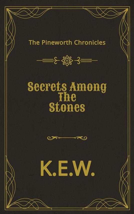 Secrets Among The Stones