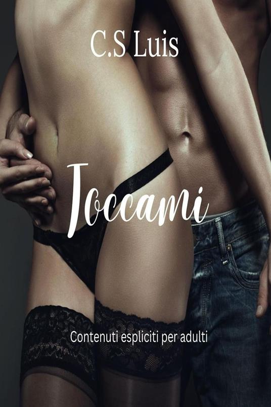 Toccami - C. S Luis - ebook