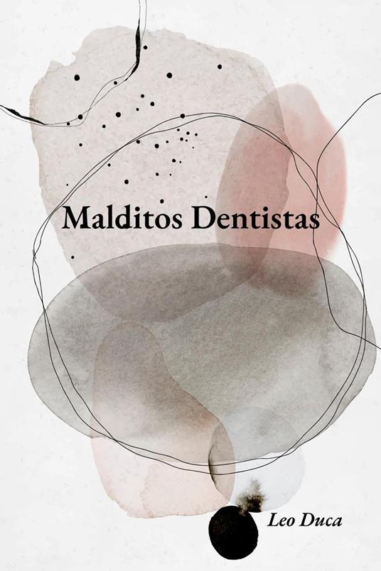 Malditos Dentistas