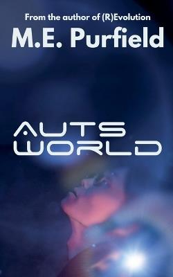 Auts World - M E Purfield - cover