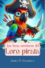 Las Locas Aventuras del Loro Pirata