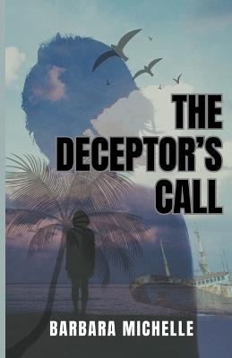 The Deceptor's Call - Barbara Michelle - cover