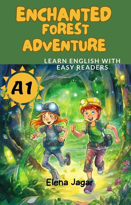 Enchanted Forest Adventure - Elena Jagar - ebook