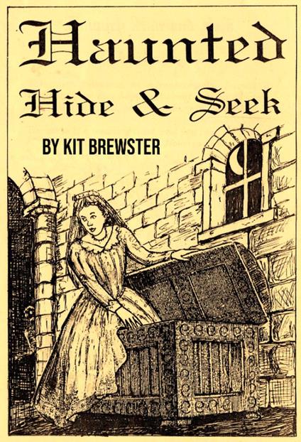 Haunted Hide and Seek - Kit Brewster - ebook