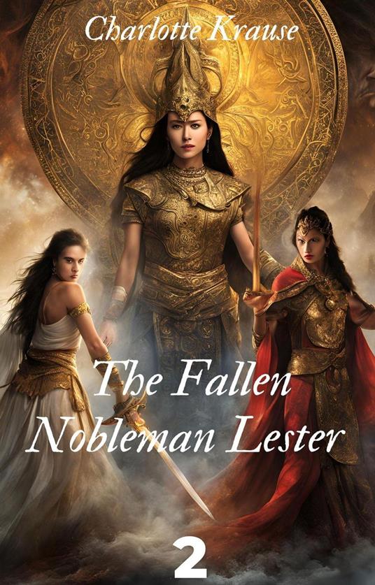 The Fallen Nobleman Lester 2
