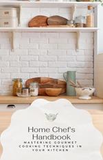 Home Chef's Handbook