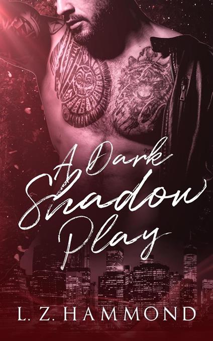 A Dark Shadow Play - L Z Hammond - ebook