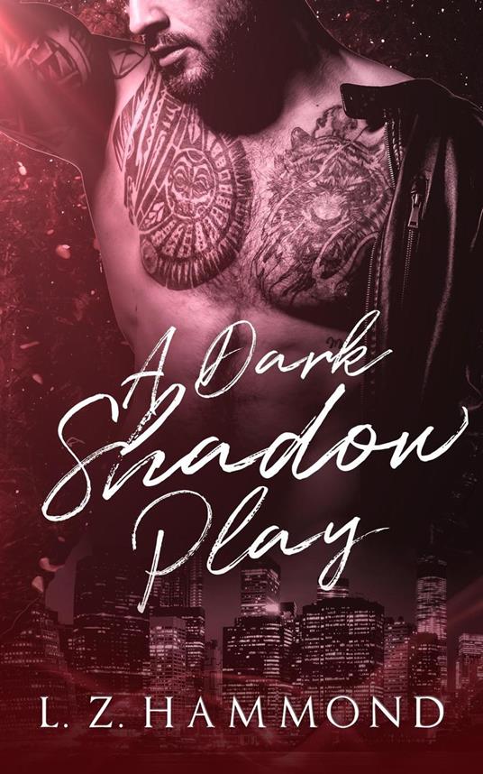 A Dark Shadow Play - L Z Hammond - ebook