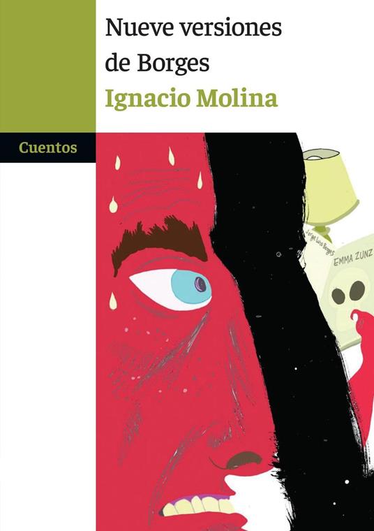 Nueve versiones de Borges - Ignacio Molina - ebook
