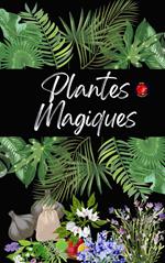 Plantes Magiques