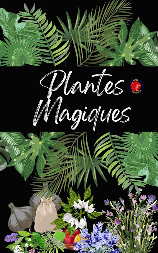 Plantes Magiques