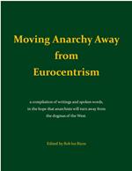 Moving Anarchy Away from Eurocentrism