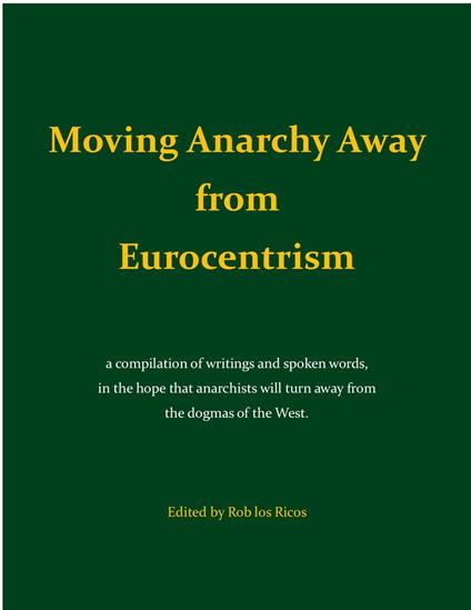 Moving Anarchy Away from Eurocentrism