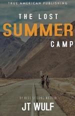 The Lost Summer Camp