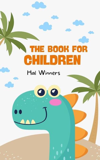 The Book for Children - Hal Winners - ebook