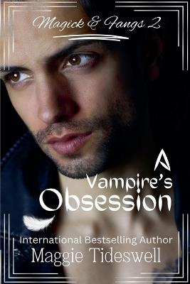 A Vampire's Obsession - Maggie Tideswell - cover