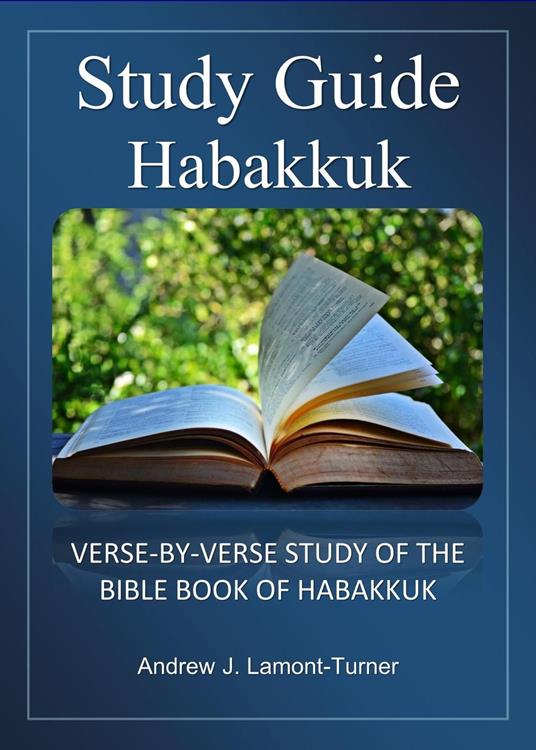 Bible Study Guide: Habakkuk