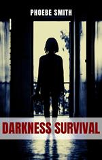 Darkness Survival