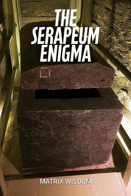 The Serapeum Enigma