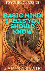 Basic Mind Spells You Should Know