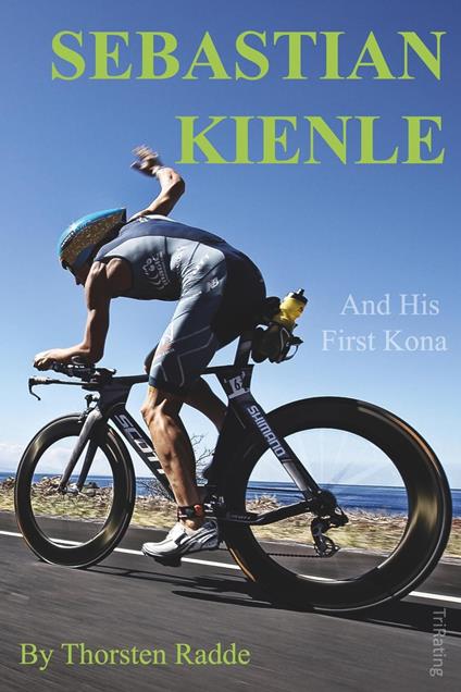 Sebastian Kienle And His First Kona