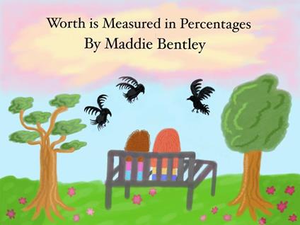 Worth is Measured in Percentages - Maddie Bentley - ebook