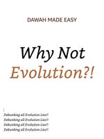 Why Not Evolution?!